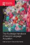 [Routledge Handbooks in Applied Linguistics 01] • The Routledge Handbook of Second Language Acquisition